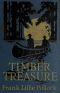 [Gutenberg 62950] • The Timber Treasure